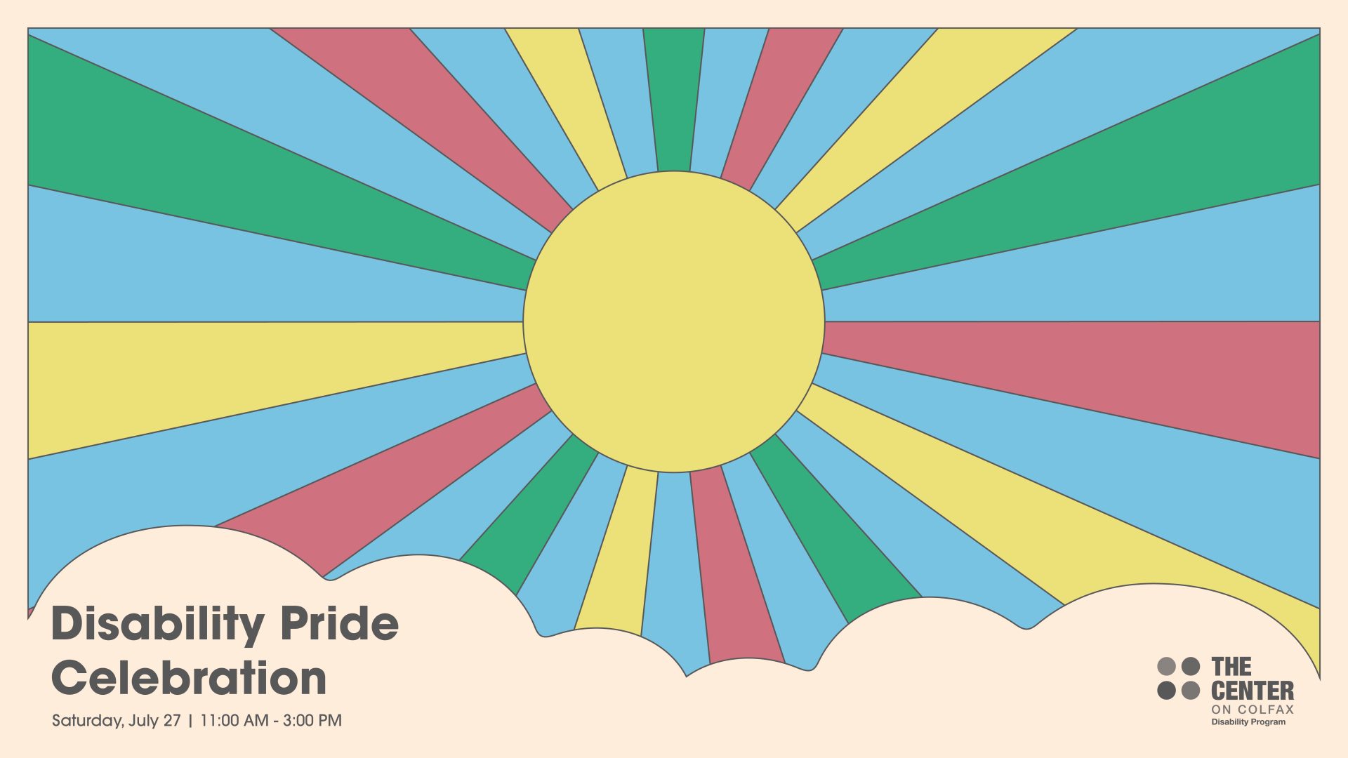 Disability Pride Month Celebration | Saturday, July 27, 11:00 AM - 3:00 PM