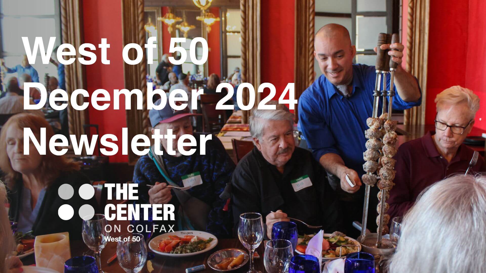 West of 50's December 2024 Newsletter