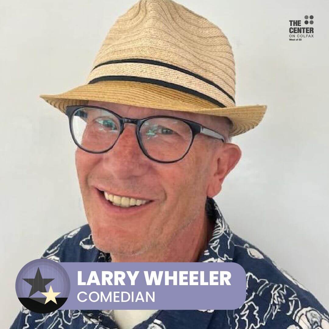 Larry Wheeler - - 2025 Center's Got Talent Performer
