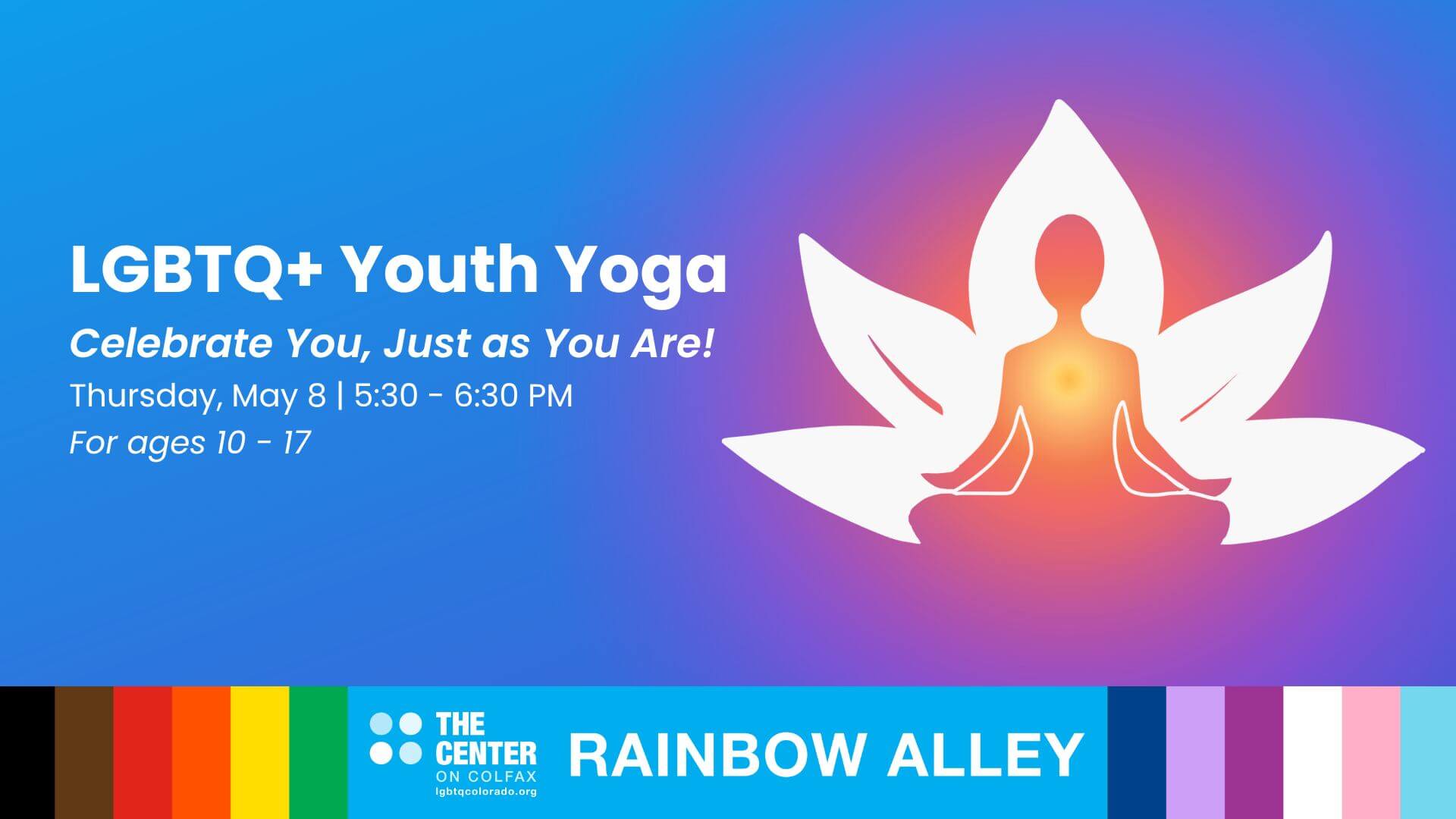 LGBTQ+ Youth Yoga - Thursday, May 8, 5:30 - 6:30 PM
