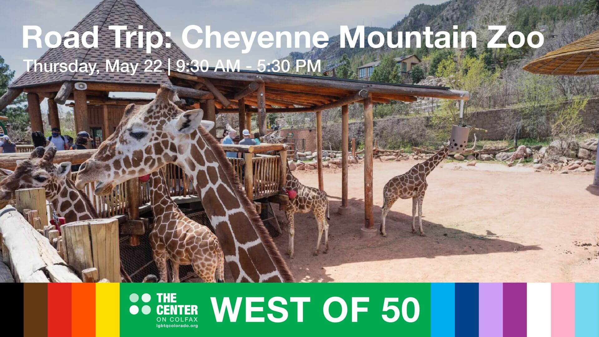 West of 50 Road Trip: Cheyenne Mountain Zoo - Thursday, May 22, 9:30 AM - 5:30 PM