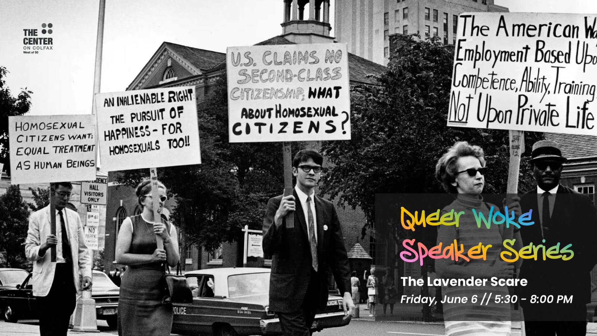 Queer Woke: The Lavender Scare - Friday, June 6, 5:30 - 8:00 PM
