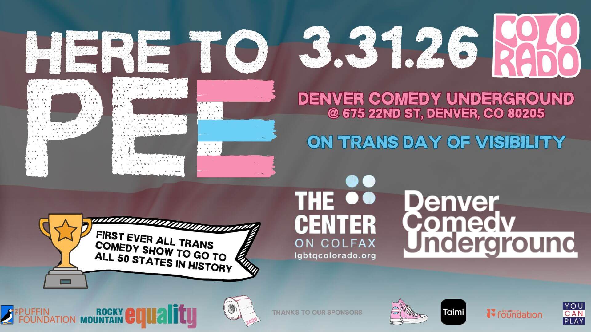 Here to Pee: Trans Day of Visibility at Denver Comedy Underground